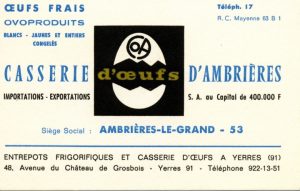 1963 : La COA (Casserie d'Oeufs d'Ambrières) est née